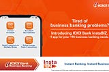 InstaBIZ by ICICI Bank