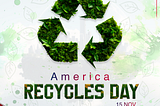 America Recycles Day!
