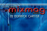 Derrick Carter and the art of the perfect DJ mix