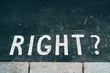 Right and Wrong: The Power of Words