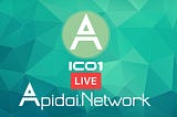 Apidai.Network — ICO 1 IS LIVE