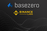 Crypto Custody Startup Base Zero Receives Investment From Binance Labs