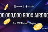 100 million $GBOX airdrop for GameFi players!