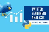 Sentiment Analysis with VADER: Analyzing Twitter Sentiment