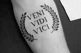 Veni Vidi Vici Tattoo Meaning with Images