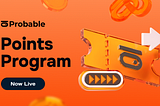 Introducing the Probable Points Program