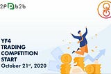 YF4 Trading Competition Now on P2PB2B, WIN $10,600