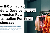 Offering free Shopify e-commerce store development for small businesses affected by COVID-19
