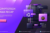 Digital Arms AMA Recap
CRYPTOTECH COMMUNITY