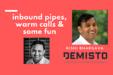 Podcast-Ep-14-Inbound Pipes, Warm Calls & Some Fun — Marketing Story of Demisto