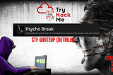 TryHackMe- Psycho Break CTF Writeup (Super-Detailed)