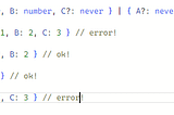 Typescript WTF Moment 12: Beware of Object Literal Unions