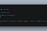 Better way to get secrets in serverless world