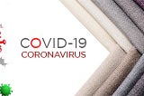 Covid-19, Pandemic & Affects of Textile Industry