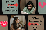 Introverts: Beyond the Stereotype