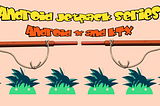 Android Jetpack Series with Goku: Android X and KTX