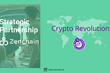 Zenchain Protocol Partners with Crypto Revolution