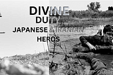 Divine Duty: Japanese Kamikaze and Iranian Heroes in the Face of War
