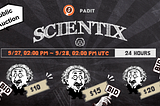 ​​Padit X Scientix Auction Tutorial