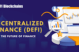 The Future of DeFi: Emerging Trends and Innovations in Decentralized Finance