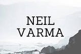 Neil Varma: The Rewards of Military Service