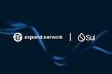 expand.network X Sui: Expanding the Non-EVM arsenal like never before!