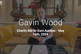Gavin Wood, in collaboration with GBM, announces his Charity Bid-to-Earn Auction.
