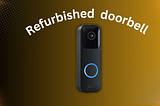 Smart Security Simplified: A Comprehensive Review of the Certified Refurbished Blink Video Doorbell