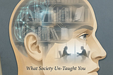 The Lost Language of Leadership: What Society Un-Taught You
