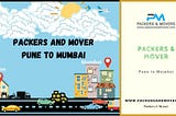 Packers and Movers Pune to Mumbai at best Charges | Packersandmover.com