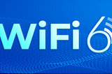 The emergence of Wi-Fi 6 and its “need” for Telcos