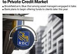 RBC Steering Rich Clients to Private Debt