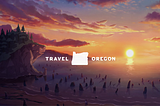 The Beauty of ‘Only Slightly Exaggerated’ (Travel Oregon)