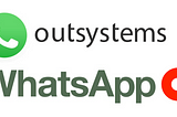 Integrating WhatsApp with OutSystems