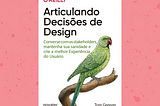 Book review: Articulando Decisões de Design