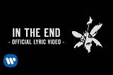 In-the-End-Lyrics-Linkin-Park-Chester-Bennington