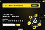 Бесплатный Airdrop Checker от Xbanking. Проверьте свои кошельки на наличие Airdrop и retrodrops
