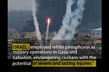 Israel used white phosphorus extensively during its bombardment of Gaza , drawing widespread…