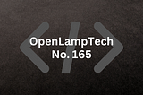 Newsletter Repost — OpenLampTech No. 165