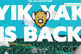 Yik Yak: Anonymity Online