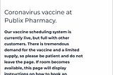 Text that says: Our vaccine scheduling system is currently live, but full with other customers.