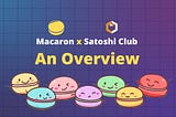Project Overview: Macaron