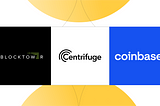 Growing Centrifuge with an investment from Coinbase