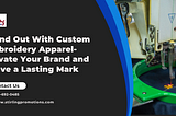 Stand Out With Custom Embroidery Apparel- Elevate Your Brand and Leave a Lasting Mark