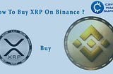 How To Buy XRP On Binance