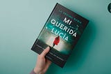 Mi querida Lucía de La Vecina Rubia