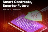 Smart Contracts, Smarter Future
