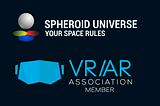 Spheroid Universe joins the VR/AR Association (VRARA)