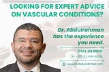 Finding the Best Vascular Surgeon in Abu Dhabi for Diabetic Foot Care: Your Guide to Endovascular…