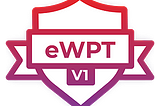 eWPT exam Review and Study Guide! | by Shantanu Saxena
